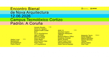 Encuentro Bienal de Nueva Arquitectura en el Campus Tecnológico de Cortizo. Inscripción