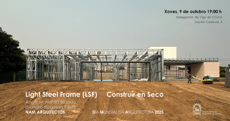 Light Steel Frame (LSF): Construír en Seco. NAM Arquitectos
