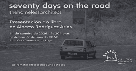Presentación del libro “seventy days on the road” en la delegación de Lugo el 14 de enero