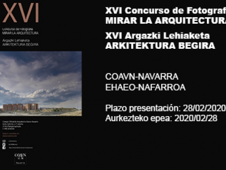 XVI Concurso de Fotografía MIRAR LA ARQUITECTURA