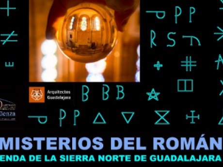 LOS  MISTERIOS  DEL ROMÁNICO. POR LA SIERRA NORTE DE GUADALAJARA