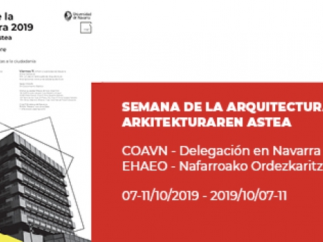 SEMANA DE LA ARQUITECTURA - ARKITEKTURAREN ASTEA